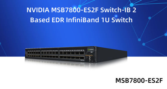 MSB7800-ES2F 36 Port Mellanox Ethernet Switches High Performance