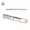 Reliable 200g Qsfp112 Vr2 Transceiver Module for Networking Large Quantity of Spot Goods