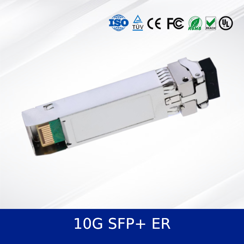 Optical transceiver module 10G SFP+ ER for Data-center Ethernet High Performance, Low Power, Reliable